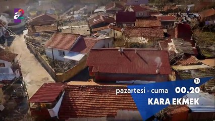 Kara Ekmek Pazartesi'nden Cuma'ya her gün 00.20'de a2'de.