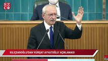 Kılıçdaroğlu’dan ‘Kürşat Ayvatoğlu’ açıklaması