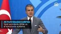 AK Parti Sözcüsü Çelik’ten yerel seçimlerde ittifak ve af konulu açıklama