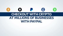 PayPal Launches “Checkout with Crypto”