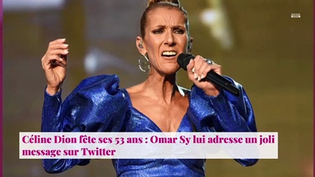 Céline Dion fête ses 53 ans : Omar Sy lui adresse un joli message sur Twitter