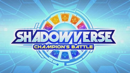 Shadowverse : Champion's Battle - Bande-annonce de la sortie occidentale