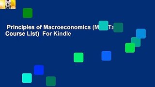 Principles of Macroeconomics (MindTap Course List)  For Kindle
