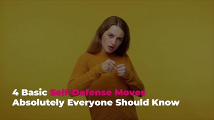 4 Basic Self-Defense Moves Absolutely Everyone Should Know