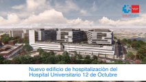 Imágenes del proyecto de ampliación del hospital 12 de Octubre.