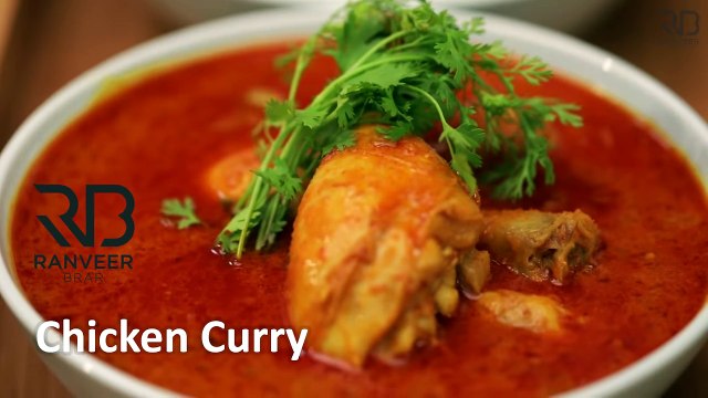 Easy Chicken Curry And Punjabi Chicken Gravy Cooked By Chef Ranveer Brar | आसान चिकन करी