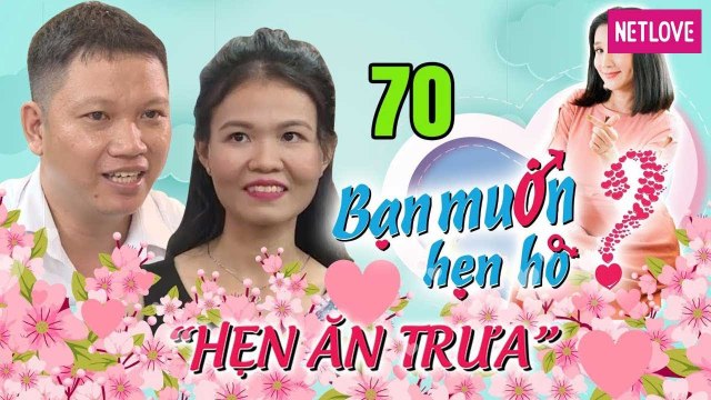 Hẹn Ăn Trưa - Tập 70: Chàng Truyền thông U40 vòng vo tam quốc giấu nhẹm tình cũ xin bấm nút lần 2