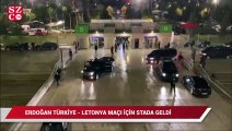 Cumhurbaşkanı Erdoğan Türkiye - Letonya maçı için stada geldi