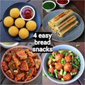 4 Easy & Quick Bread Snacks Recipes | Quick Evening Snacks With Leftover Bread