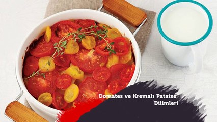 Domates ve kremalı patates dilimleri tarifi