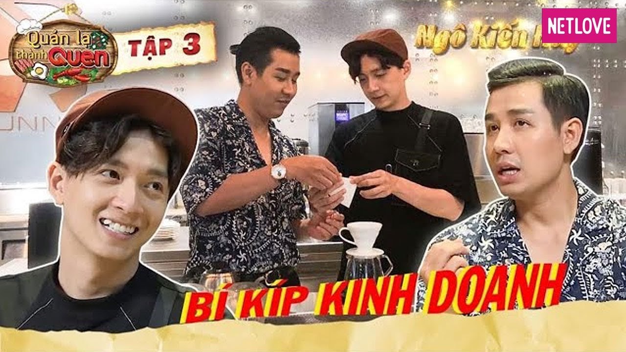 Quán Lạ Thành Quen - Tập 03: Ngô Kiến Huy sở hữu tài sản triệu đô sau 10 năm đi hát nhờ tư duy lạ