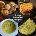 4 Easy Veg Breakfast Recipes | Quick & Healthy Breakfast Ideas | High Protein Breakfast