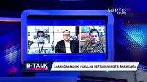 Larangan Mudik, Pukulan Bertubi Industri Pariwisata | B-TALK (3)