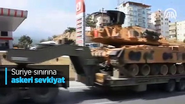Suriye sınırına askeri sevkiyat