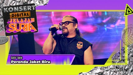 Dato' Awie - Peronda Jaket Biru (LIVE) I Konsert Digital Jelajah Suria