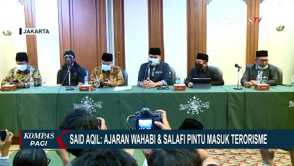 Ketua PBNU Sebut Ajaran Wahabi dan Salafi adalah Pintu Masuk Terorisme, Ini Penjelasannya