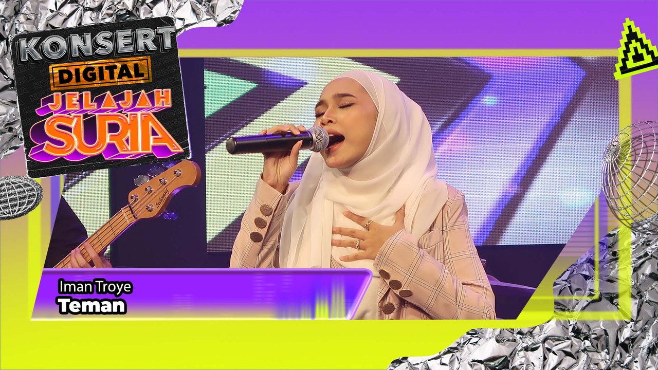 Iman Troye - Teman (LIVE) I Konsert Digital Jelajah Suria