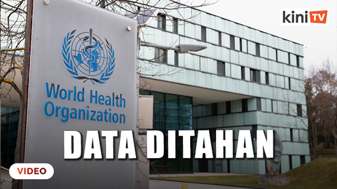 Data ditahan dari pasukan penyiasat Covid-19 di Wuhan - WHO