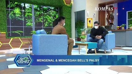 Mengenal & Mencegah Bells Palsy | AYO SEHAT