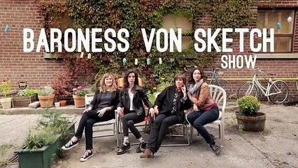 Baroness von Sketch Show - Se2 - Ep4 - Taco and a Hair Flip HD Watch