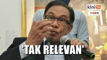 'Tak relevan' - Anwar ulas tawaran sertai 'Langkah Sheraton'