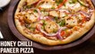 How To Make Chilli Paneer Pizza | Honey Chilli Paneer Pizza Recipe | Homemade Pizza | Varun Inamdar