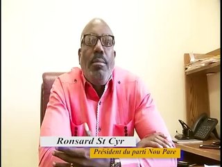 Responsab politik Nou Pare a, Ronsard St Cyr reyaji sou sitiyasyon politik peyi a
