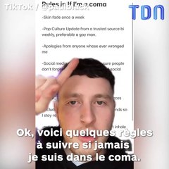 Ce TikTokeur dévoile une liste hilarante de règles s'il est dans le coma