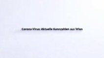 Wien Corona Kennzahlen 31. März 2021