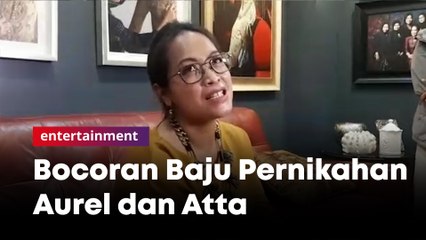 Bocoran Baju Pernikahan Aurel Hermansyah dan Atta Halilintar