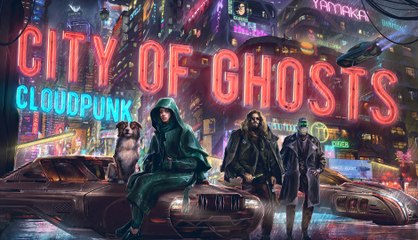 Cloudpunk - City of Ghosts | Official Announcement Trailer