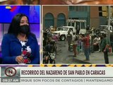 Programa Especial 31MAR2021 | Nazareno de San Pablo recorre calles de Caracas y Miranda