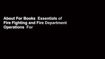 About For Books  Essentials of Fire Fighting and Fire Department Operations  For Kindle