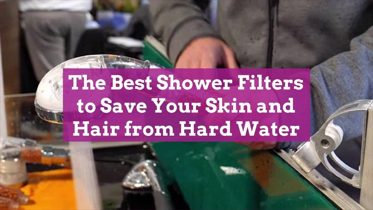 The Best Shower Filters to Save Your Skin and Hair from Hard Water