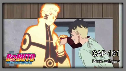kawaki conoce a Naruto - BORUTO capitulo 191 | Resumen XD