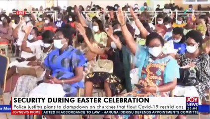 Security during Easter Celebration: The police is not against the church – ACP Kwesi Fori - Joy News Prime (31-3-21)