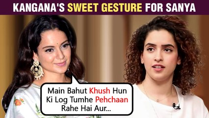 Kangana Ranaut PRAISES Sanya Malhotra's Film Pagglait | Social Media Users REACT
