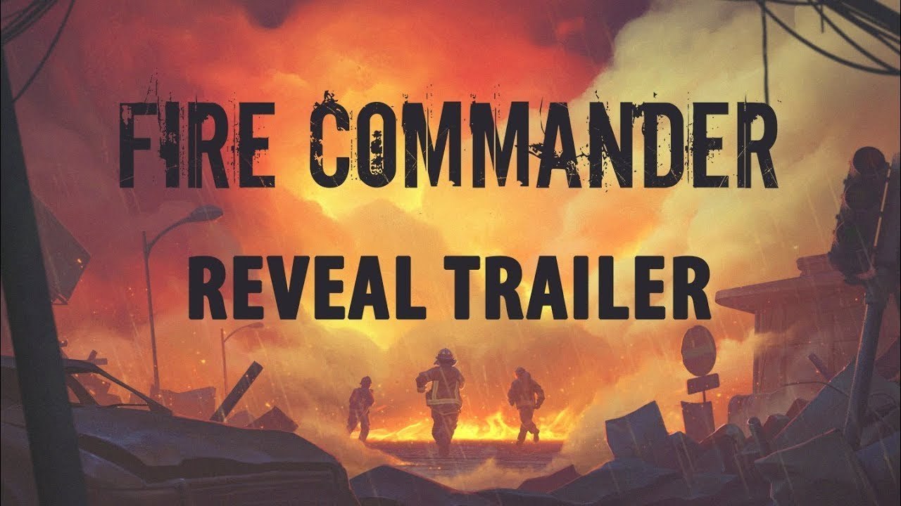 Fire Commander - Trailer d'annonce