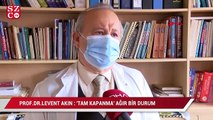 Bilim Kurulu üyesi Akın: 'Tam kapanma' ağır bir durum