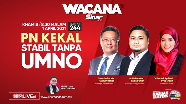 [LIVE] PN kekal stabil tanpa UMNO