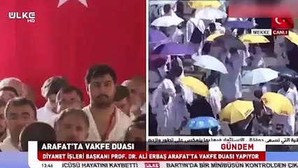 Diyanet İşleri Başkanı Ali Erbaş Arafat'ta gönülleri titretti!