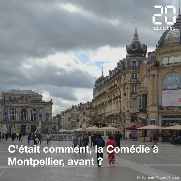 Montpellier: C'était comment, la Comédie avant?