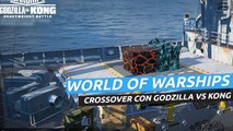 World of Warships - Trailer de Godzilla vs Kong