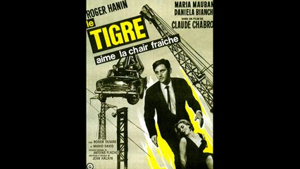 LE TIGRE AIME LA CHAIR FRAÎCHE (1964) FRENCH 720p Regarder