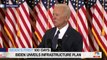 Biden Unveils Infrastructure Plan- It's Big, Yes. It's Bold, Yes