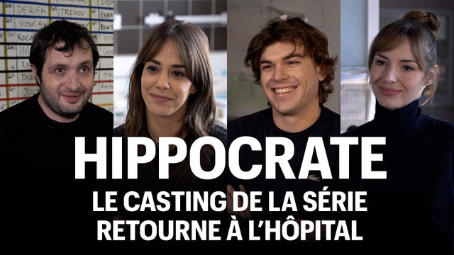 Hippocrate, le casting de la série retourne à l’hôpital.