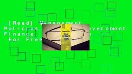 [Read] Management Policies in Local Government Finance, 6th Edition  For Free