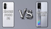 XIAOMI MI POCO F3 VS REALME GT NEO | SPECIFICATION COMPARISON