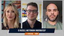 The Crossover: Is Russell Westbrook Underrated?