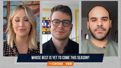 The Crossover: Whose Best Is Yet to Come This Season?